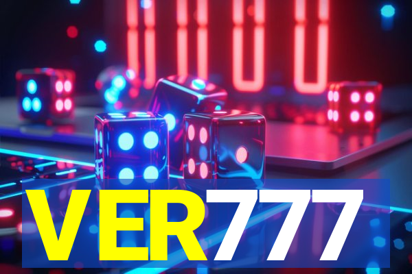 VER777