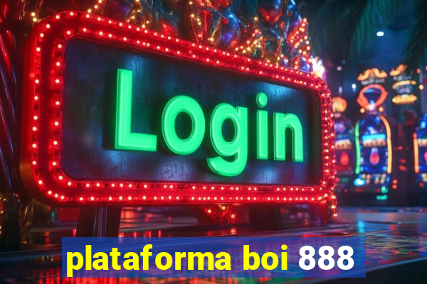 plataforma boi 888