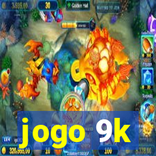 jogo 9k