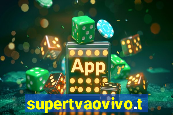 supertvaovivo.tv