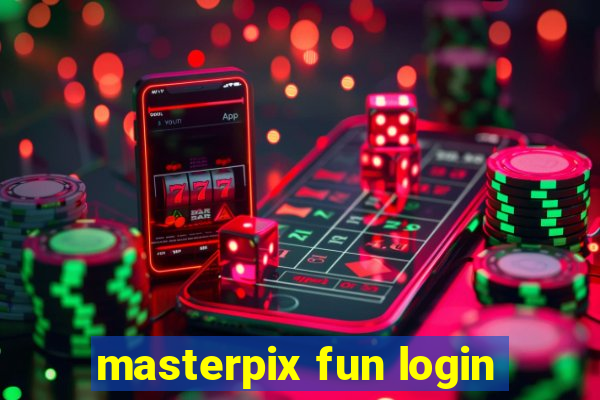 masterpix fun login