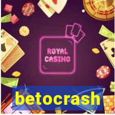 betocrash