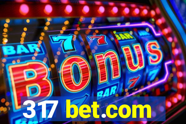 317 bet.com