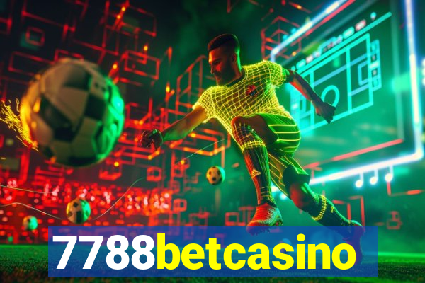 7788betcasino