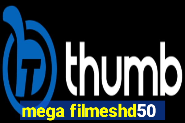 mega filmeshd50