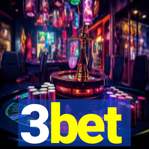 3bet