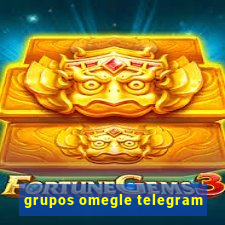 grupos omegle telegram