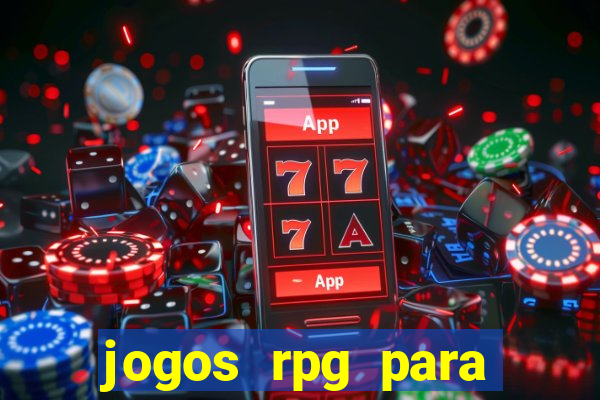 jogos rpg para ganhar dinheiro