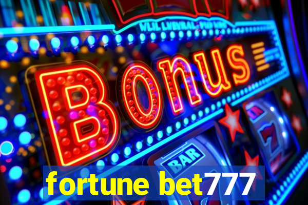 fortune bet777