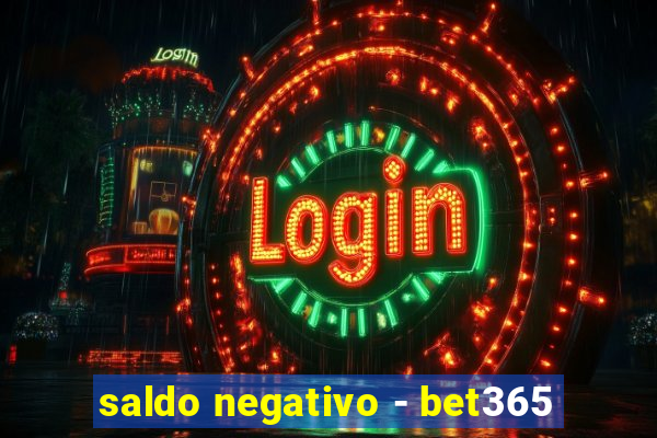 saldo negativo - bet365