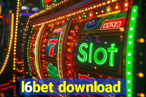 l6bet download