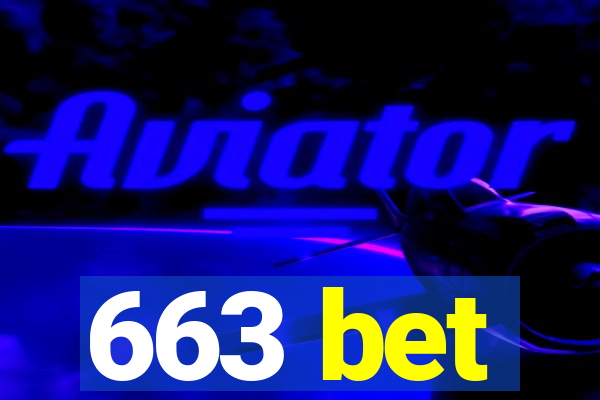 663 bet