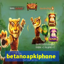 betanoapkiphone