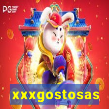 xxxgostosas