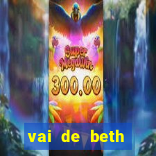 vai de beth gusttavo lima