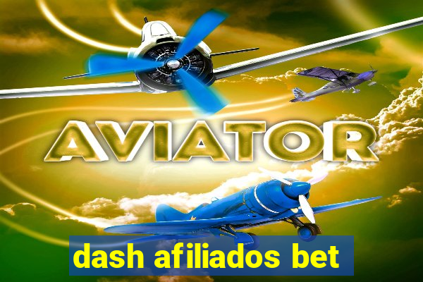 dash afiliados bet