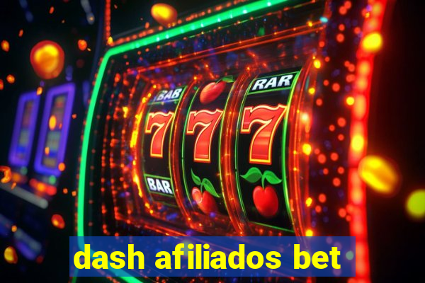 dash afiliados bet