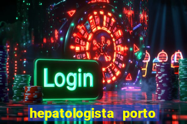 hepatologista porto alegre ipe