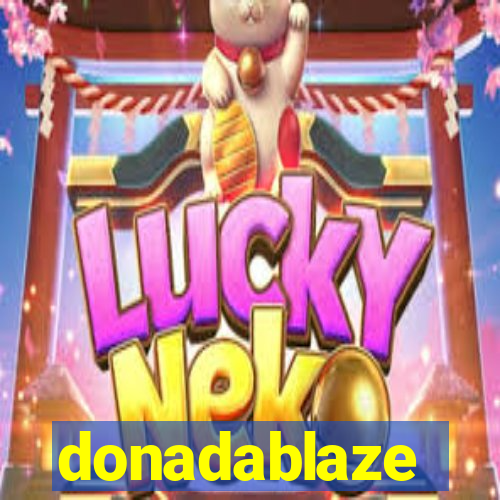 donadablaze