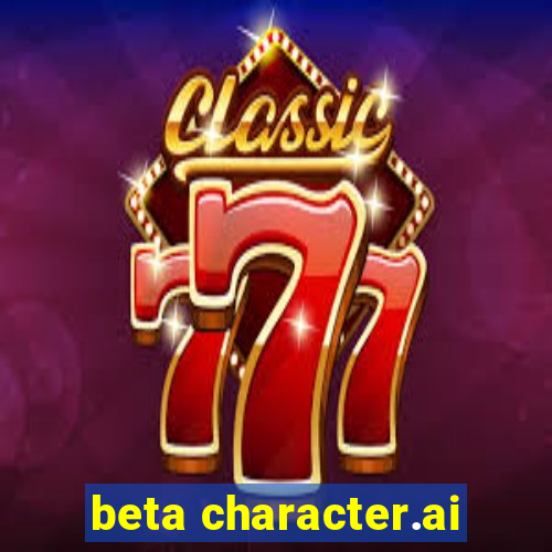 beta character.ai