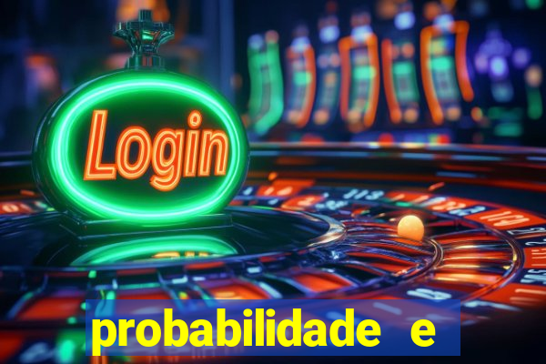 probabilidade e estatistica jogos de futebol