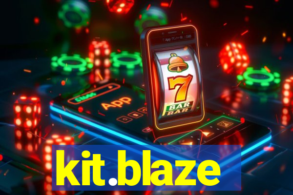 kit.blaze