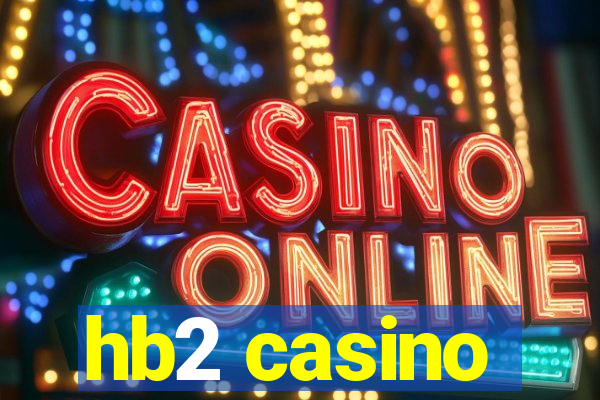 hb2 casino