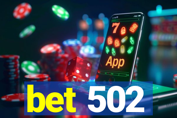 bet 502