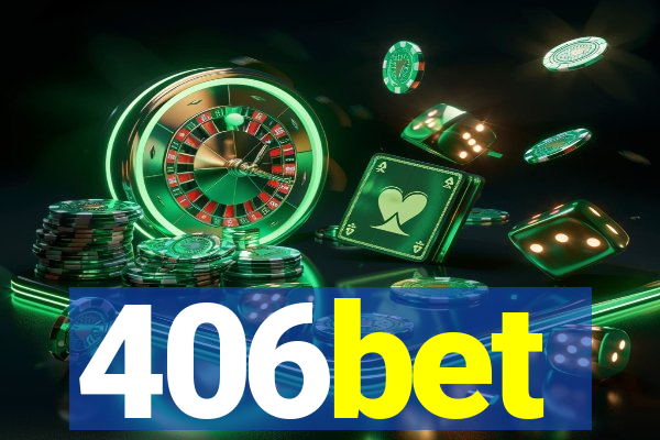 406bet