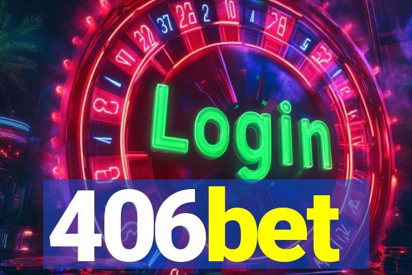 406bet