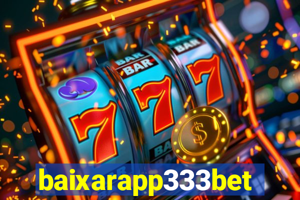 baixarapp333bet