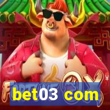 bet03 com