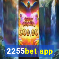 2255bet app