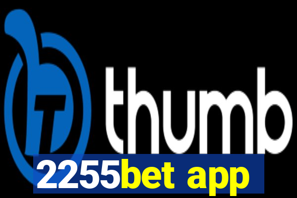 2255bet app