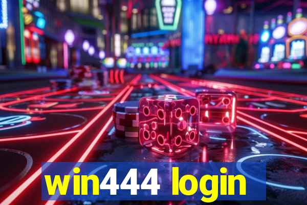 win444 login