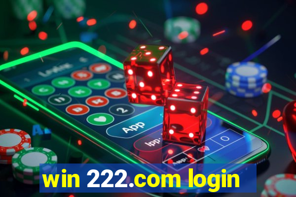 win 222.com login