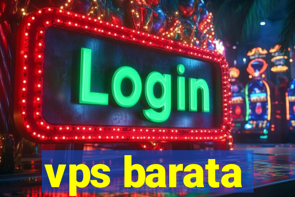 vps barata