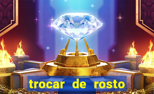 trocar de rosto online trocar rosto de video online