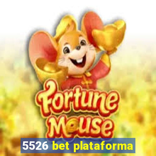 5526 bet plataforma