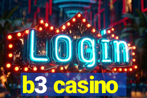 b3 casino