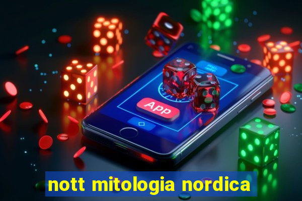 nott mitologia nordica