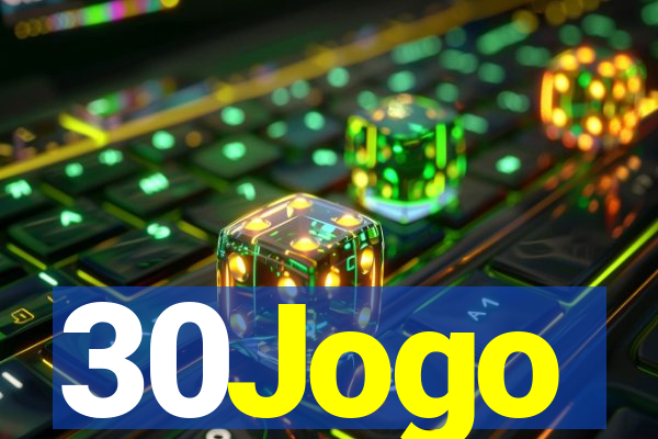 30Jogo