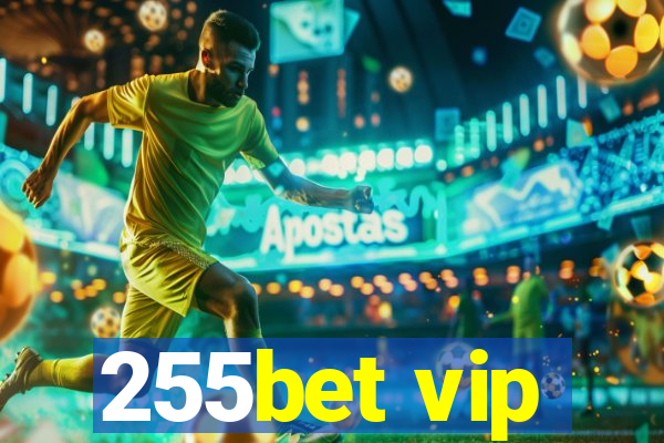 255bet vip