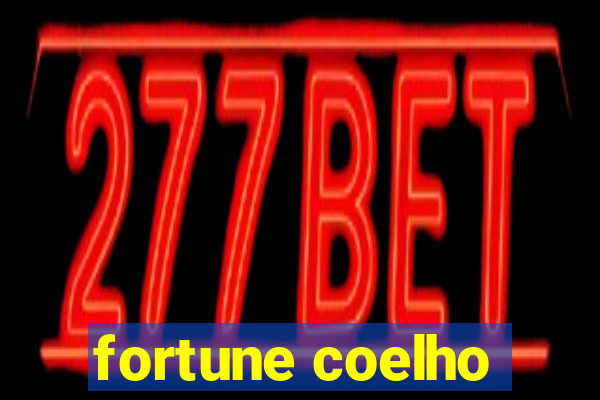 fortune coelho