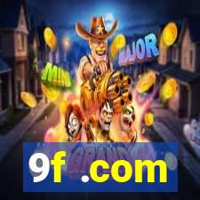 9f .com