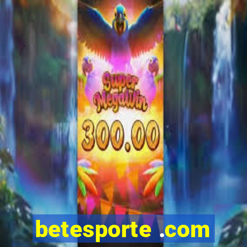 betesporte .com