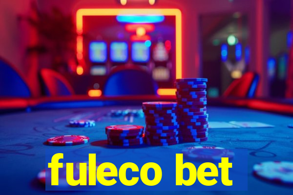 fuleco bet