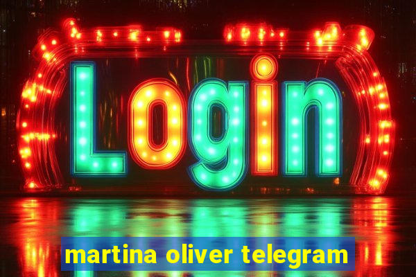 martina oliver telegram