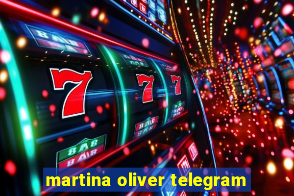 martina oliver telegram