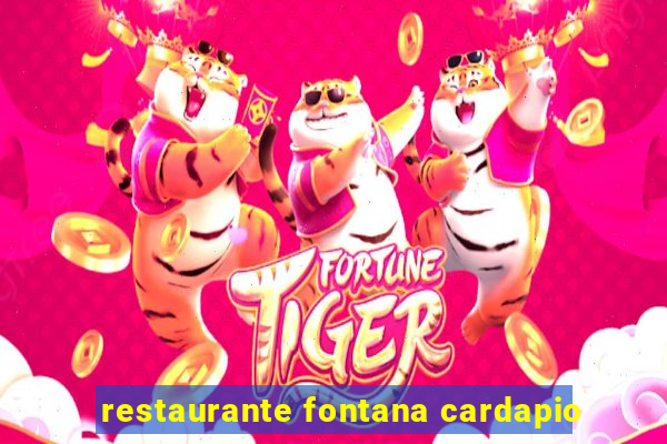 restaurante fontana cardapio